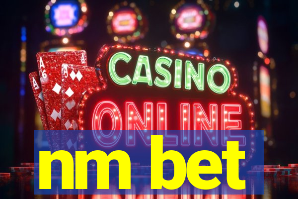 nm bet